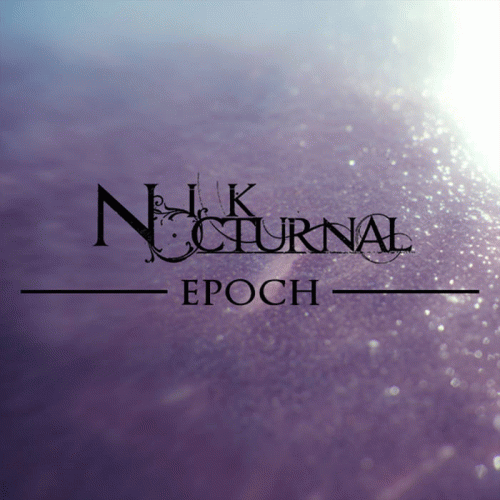 Nik Nocturnal : Epoch
